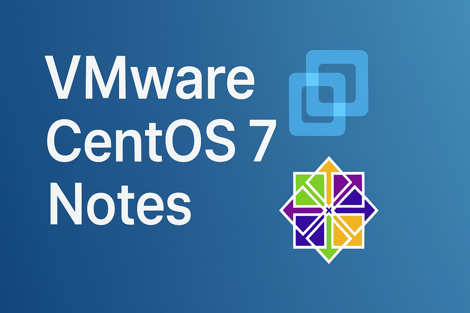 Vmware 安装 CentOS7